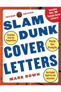 Slam Dunk Cover Letters, 2/E