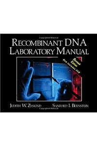 Recombinant DNA Laboratory Manual, Revised Edition