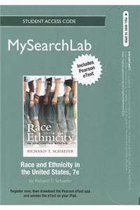 MySearchLab with Pearson Etext - Standalone Access Card - for Race and Ethnicity in the United States
