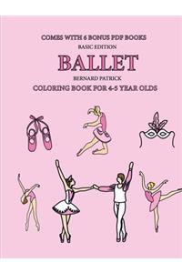 Coloring Book for 4-5 Year Olds (Ballet)