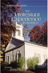 Protestant Experience in America