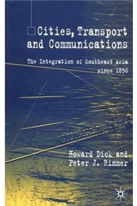 Cities, Transport and Communications