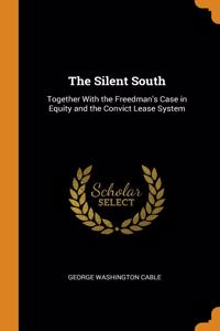The Silent South