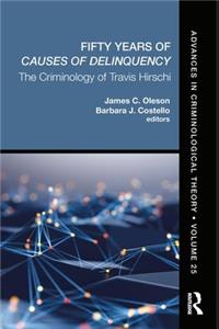 Fifty Years of Causes of Delinquency, Volume 25