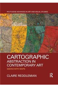 Cartographic Abstraction in Contemporary Art