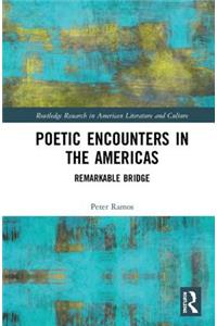 Poetic Encounters in the Americas