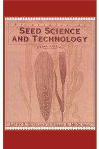 Principles of Seed Science and Technology