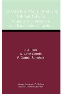 Analysis and Design of Mosfets