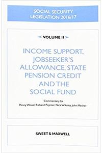 Social Security Legislation 2016/17 Volume 2