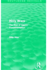 Holy Wars (Routledge Revivals)