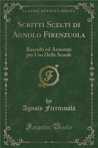 Scritti Scelti Di Agnolo Firenzuola