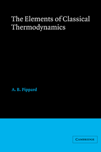 Elements of Classical Thermodynamics: For Advanced Students of Physics