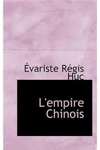 L'Empire Chinois