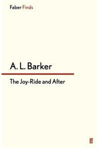 The Joy-Ride and After