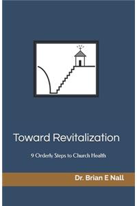 Toward Revitalization