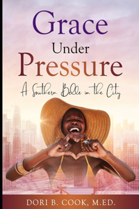 Grace Under Pressure