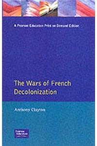 The Wars of French Decolonization