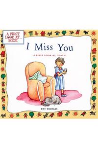I Miss You