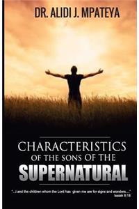 Characteristics of the sons of the supernatural