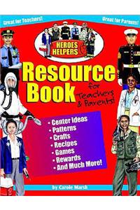 Heroes & Helpers Resource Book for Teachers and Parents!