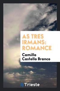 As Tres Irmans