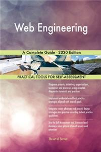 Web Engineering A Complete Guide - 2020 Edition