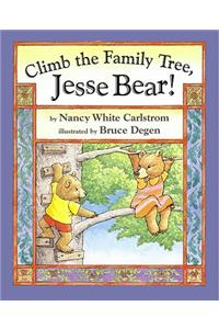 Climb the Family Tree, Jesse Bear!