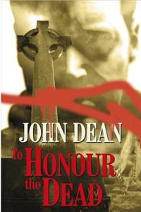 To Honour the Dead