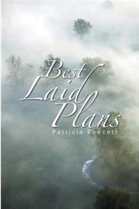 Best Laid Plans