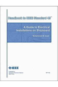 A Guide to Electrical Installations on Shipboard
