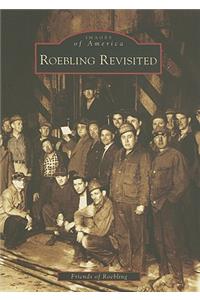 Roebling Revisited