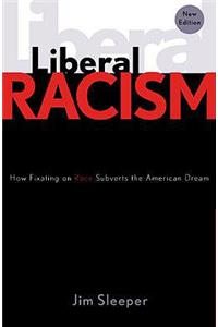 Liberal Racism