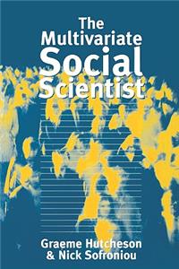 Multivariate Social Scientist