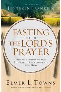 Fasting with the Lord's Prayer