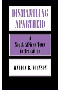 Dismantling Apartheid