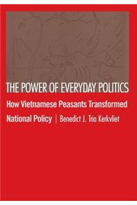 The Power of Everyday Politics