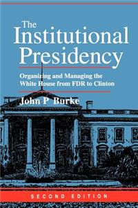 The Institutional Presidency