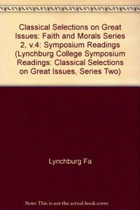 Classical Selections on Great Issues