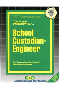 School Custodian-Engineer: Volume 701