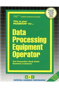 Data Processing Equipment Operator