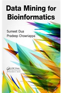 Data Mining for Bioinformatics