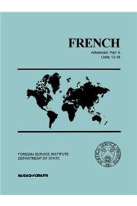French Advanced Part A Units 13-18