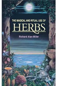 Magical and Ritual Use of Herbs