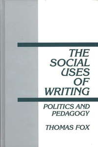 Social Uses of Writing
