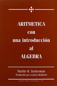 Aritmetica Con Una Introduccion Al Algebra