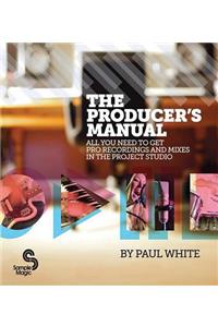 The Producer's Manual