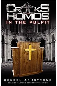 Crooks and Homos in the Pulpit