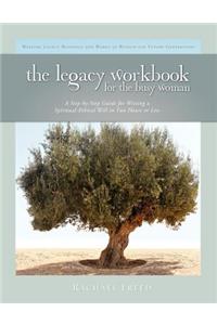 The Legacy Workbook for the Busy Woman