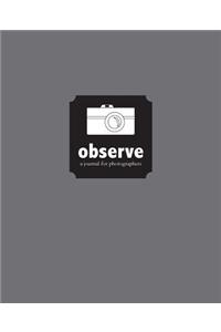 observe