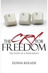 The Cry for Freedom